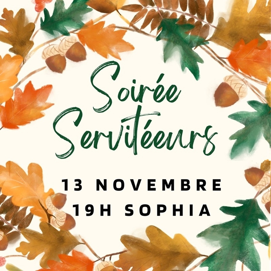 Soirée Serviteurs