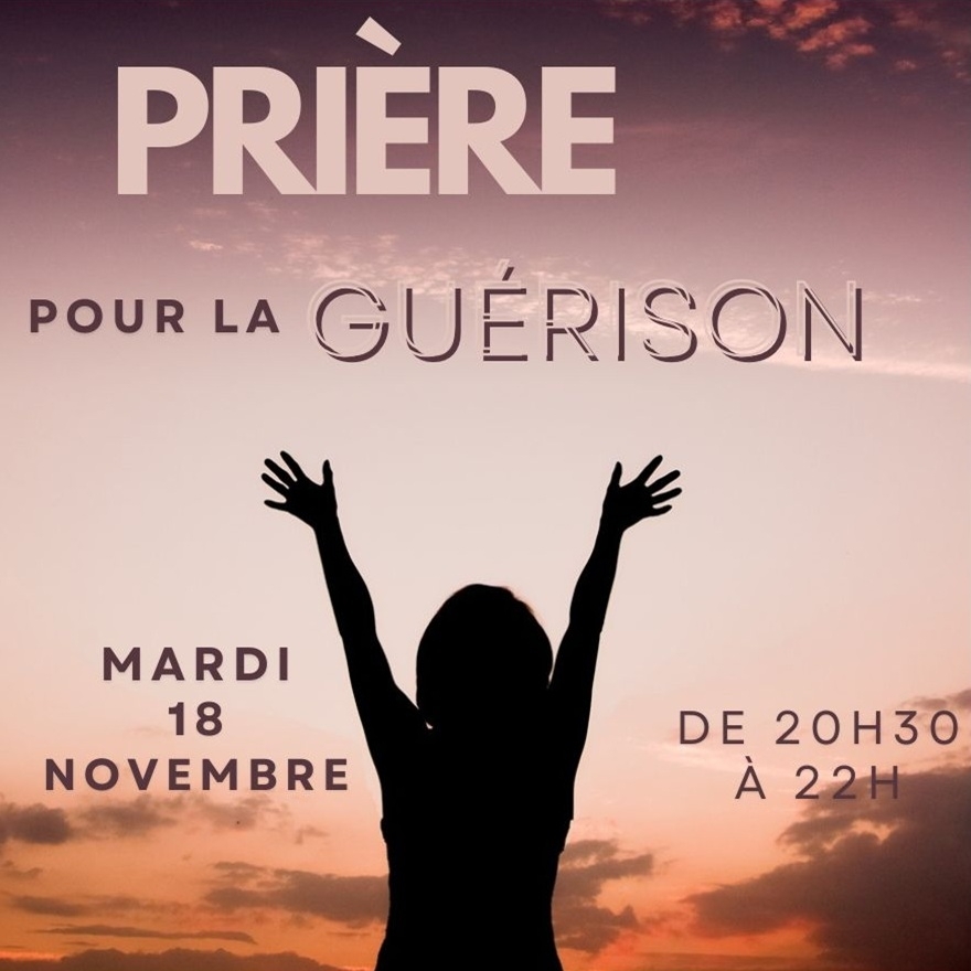 Soirée de Prière pour la Guérison