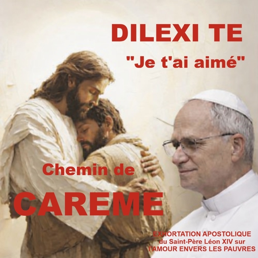 Carême « Je t'ai aimé » - 2026
